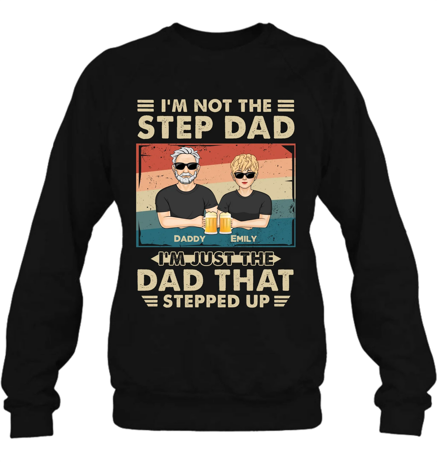 Personalized Step Dad Shirt/Sweater/Hoodie - Dad With Up To 4 Children - Father's Day Gift Idea For Step Dad