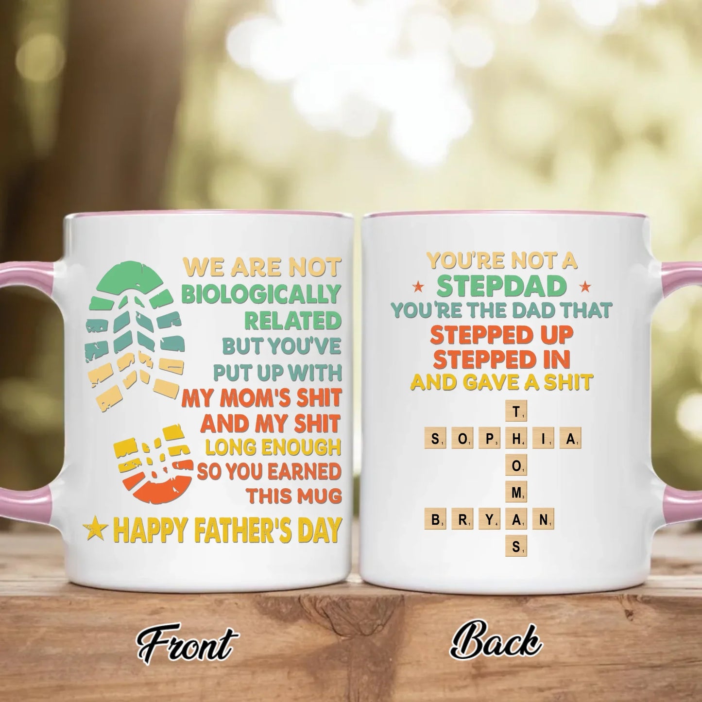 Personalized Stepdad Accent Mug - Father's Day Gift For Step Father - You're The Dad That Stepped Up Stepped In