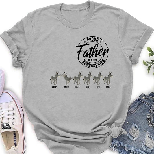 Personalized Donkey T-Shirt - Gift Idea For Mother/Father - Proud Father Of A Few Dumbass Kids