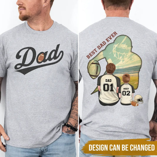 Personalized Football Dad T-shirt/ Hoodie/ Sweater - Father's Day Gifts Idea - Best Dad Ever