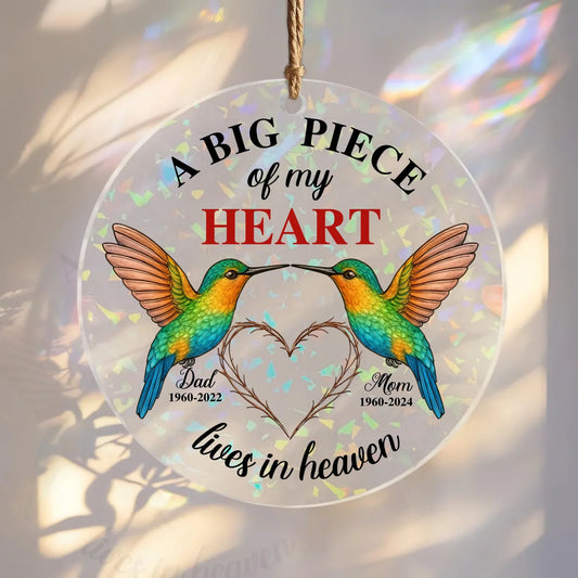 Personalized Memorial Acrylic Suncatcher - Memorial Gift for Mother's Day/Father's Day - A Big  Piece Of My Heart Lives In Heaven