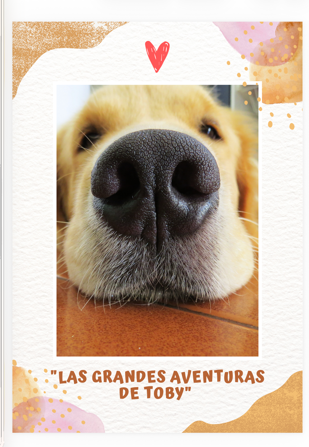 "Las Grandes Aventuras de Toby"