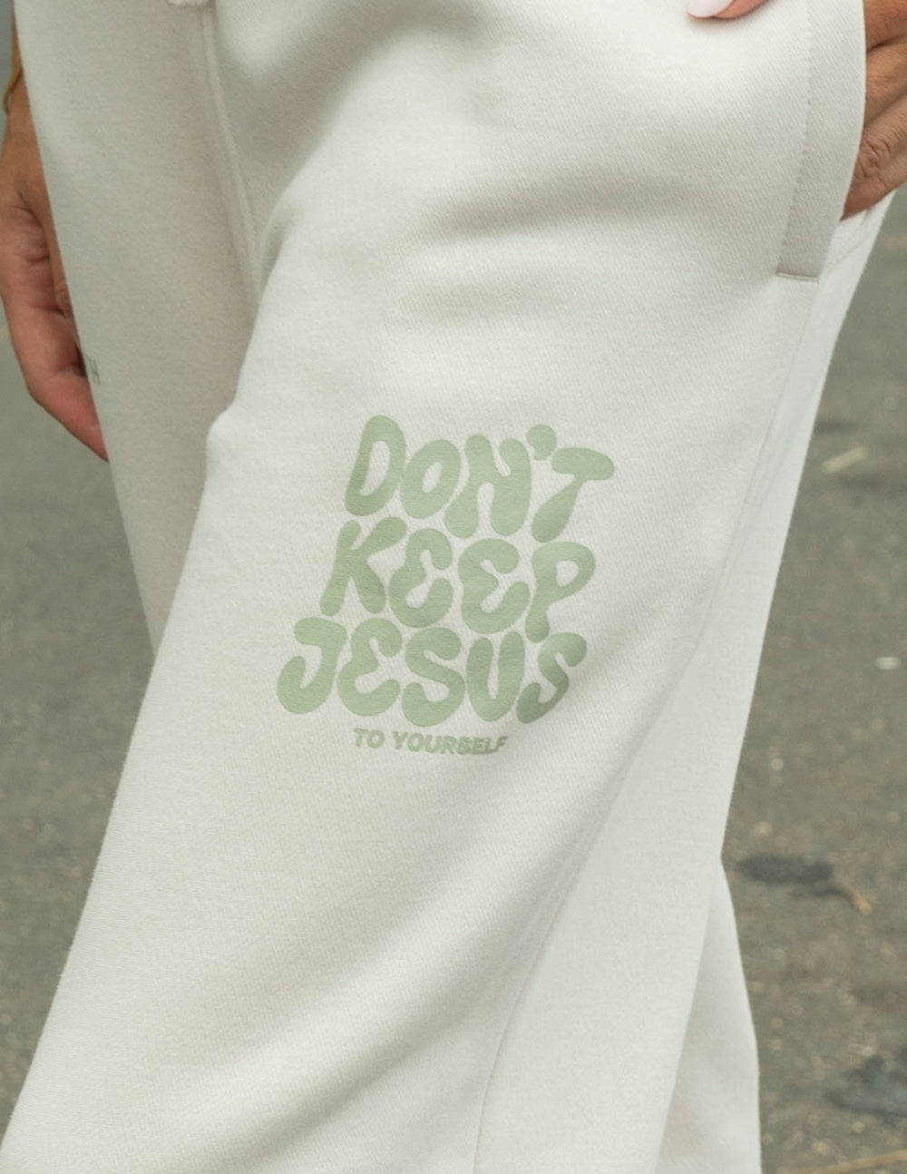 Don't Keep Jesus to Yourself Unisex Sweatpants