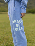 Peace Be Still Unisex Sweatpants